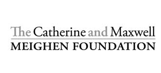 The Catherine and Maxwell Meighen Foundation The Catherine and Maxwell Meighen Foundation